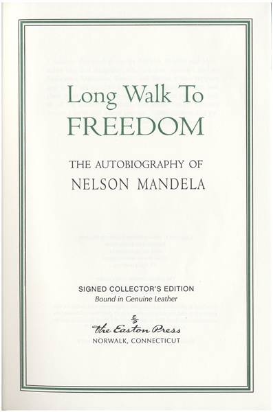 Nelson Mandela Signed Luxury First Edition of His Celebrated Autobiography ''Long Walk to Freedom'' -- Near Fine Plus Condition